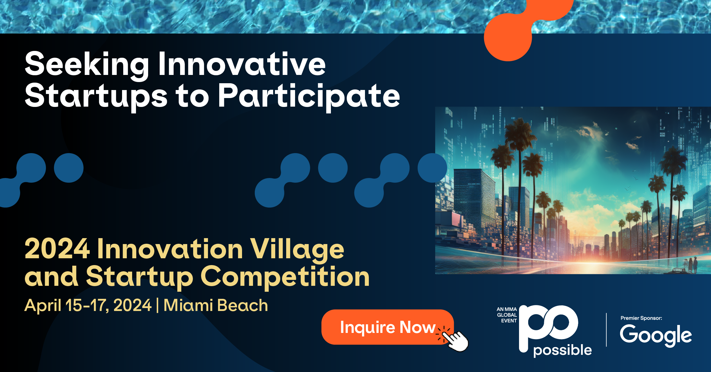 POSSIBLE 2024 Miami Innovation Village and Startups Competition